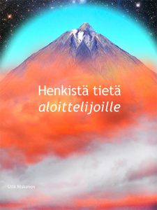 Henkista tieta aloittelijoille